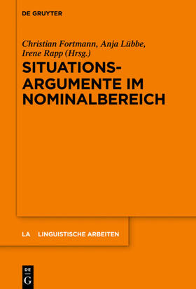 Fortmann / Lübbe / Rapp |  Situationsargumente im Nominalbereich | eBook | Sack Fachmedien