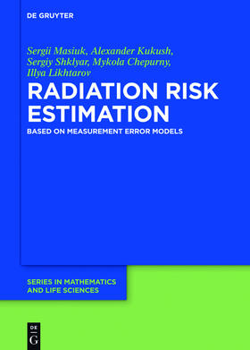 Masiuk / Kukush / Shklyar |  Radiation Risk Estimation | eBook | Sack Fachmedien