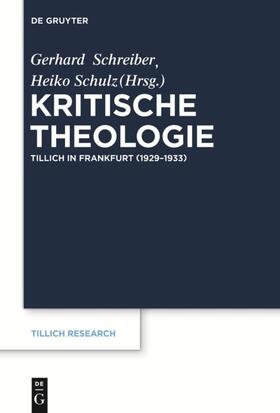 Schulz / Schreiber |  Kritische Theologie | eBook | Sack Fachmedien