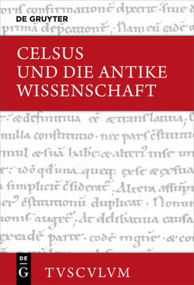 Celsus / Golder |  Celsus und die antike Wissenschaft | eBook | Sack Fachmedien