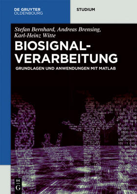 Bernhard / Brensing / Witte |  Biosignalverarbeitung | eBook | Sack Fachmedien