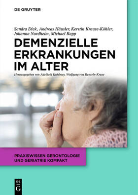 Dick / Häusler / Krause-Köhler |  Demenzielle Erkrankungen im Alter | eBook | Sack Fachmedien
