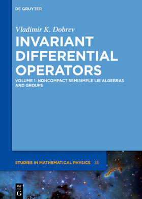 Dobrev |  Dobrev, V: Invariant Differential Operators 1/Noncompact | Buch |  Sack Fachmedien