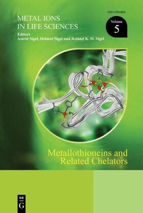 Sigel |  Metallothioneins and Related Chelators | eBook | Sack Fachmedien