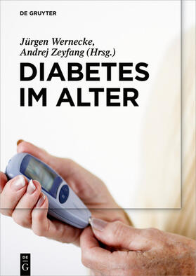 Wernecke / Zeyfang |  Diabetes im Alter | eBook | Sack Fachmedien