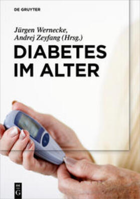 Wernecke / Zeyfang |  Diabetes im Alter | Buch |  Sack Fachmedien