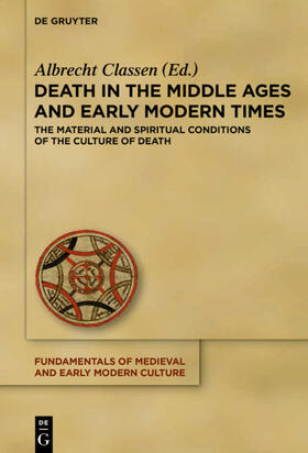 Classen |  Death in the Middle Ages and Early Modern Times | eBook | Sack Fachmedien