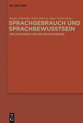 Schmidlin / Bickel / Behrens |  Sprachgebrauch und Sprachbewusstsein | Buch |  Sack Fachmedien