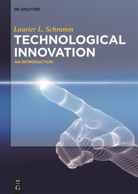 Schramm |  Technological Innovation | Buch |  Sack Fachmedien