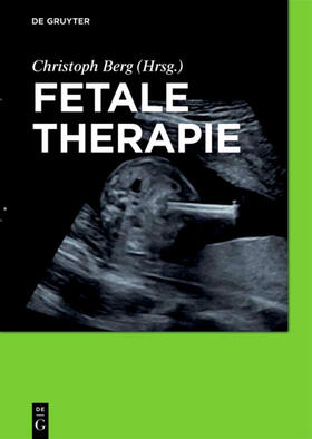 Berg |  Fetale Therapie | Buch |  Sack Fachmedien