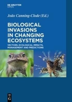 Canning-Clode |  Biological Invasions in Changing Ecosystems | Buch |  Sack Fachmedien