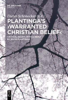 Schönecker |  Plantinga's 'Warranted Christian Belief' | Buch |  Sack Fachmedien