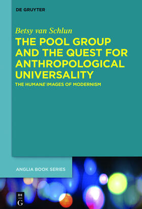 Schlun |  The Pool Group and the Quest for Anthropological Universality | Buch |  Sack Fachmedien
