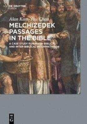 Alan KamYau | Melchizedek Passages in the Bible | E-Book | sack.de