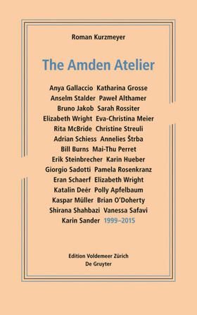 Kurzmeyer | The Amden Atelier | Buch | 978-3-11-044042-3 | sack.de