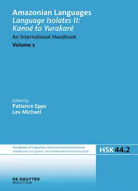 Epps / Michael |  Language Isolates II: Kanoé to Yurakaré | Buch |  Sack Fachmedien