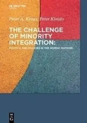 Kivisto / Kraus |  The Challenge of Minority Integration | Buch |  Sack Fachmedien