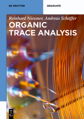 Schäffer / Nießner |  Organic Trace Analysis | Buch |  Sack Fachmedien