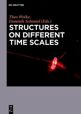 Woike / Schaniel |  Structures on Different Time Scales | Buch |  Sack Fachmedien