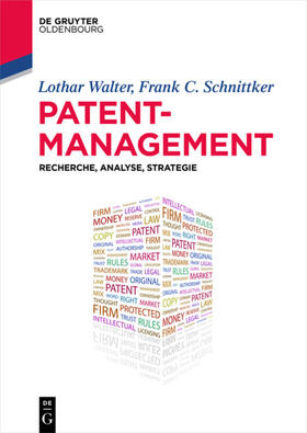 Walter / Schnittker |  Patentmanagement | Buch |  Sack Fachmedien