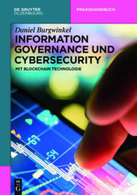 Burgwinkel |  Information Governance und Cybersecurity | Buch |  Sack Fachmedien