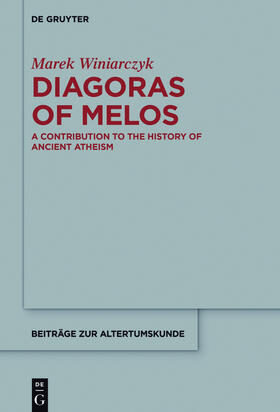 Winiarczyk |  Diagoras of Melos | Buch |  Sack Fachmedien