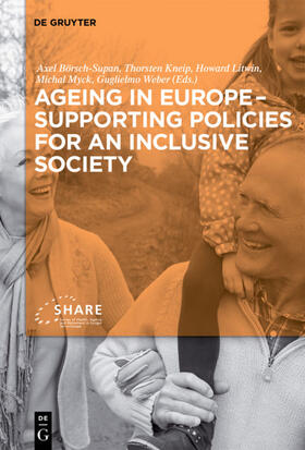 Börsch-Supan / Kneip / Litwin | Ageing in Europe - Supporting Policies for an Inclusive Society | E-Book | sack.de