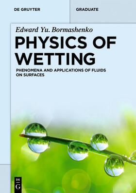 Bormashenko |  Physics of Wetting | Buch |  Sack Fachmedien