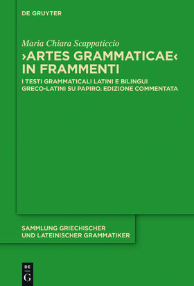 Scappaticcio |  "Artes Grammaticae" in frammenti | Buch |  Sack Fachmedien