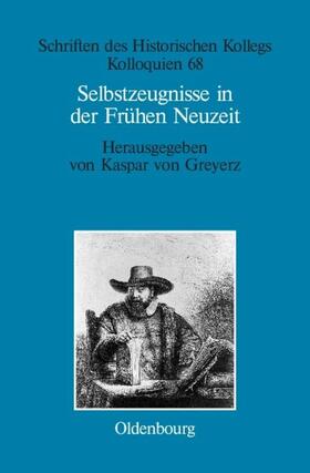 von Greyerz | Selbstzeugnisse in der Frühen Neuzeit | E-Book | sack.de