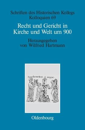Hartmann |  Recht und Gericht in Kirche und Welt um 900 | eBook | Sack Fachmedien