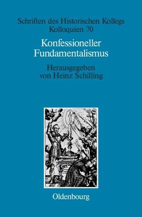 Schilling |  Konfessioneller Fundamentalismus | eBook | Sack Fachmedien