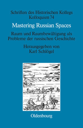Schlögel |  Mastering Russian Spaces | eBook | Sack Fachmedien