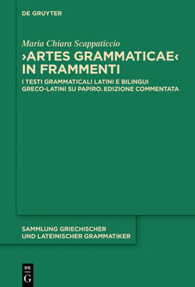 Scappaticcio |  "Artes Grammaticae" in frammenti | eBook | Sack Fachmedien