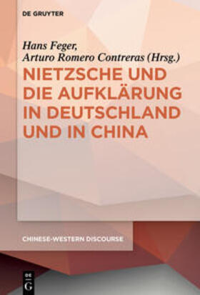 Feger / Contreras |  Nietzsche und die Aufklärung in Deutschland und in China | Buch |  Sack Fachmedien