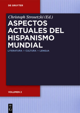 Strosetzki |  Aspectos actuales del hispanismo mundial | eBook | Sack Fachmedien