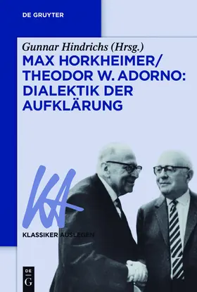 Hindrichs | Max Horkheimer/Theodor W. Adorno: Dialektik der Aufklärung | E-Book | sack.de