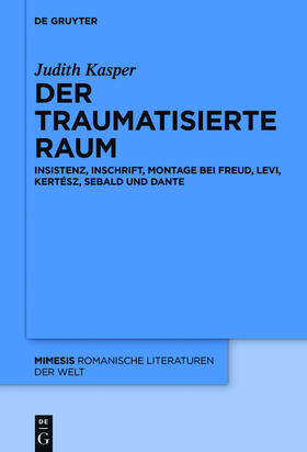 Kasper |  Der traumatisierte Raum | Buch |  Sack Fachmedien