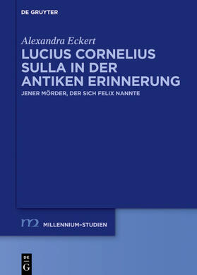 Eckert |  Lucius Cornelius Sulla in der antiken Erinnerung | Buch |  Sack Fachmedien