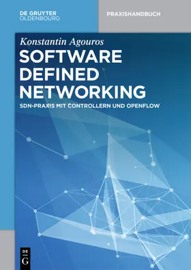 Agouros |  Software Defined Networking | eBook | Sack Fachmedien