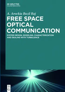 Raj |  Free Space Optical Communication | Buch |  Sack Fachmedien