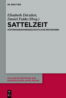 Décultot / Fulda |  Sattelzeit | eBook | Sack Fachmedien