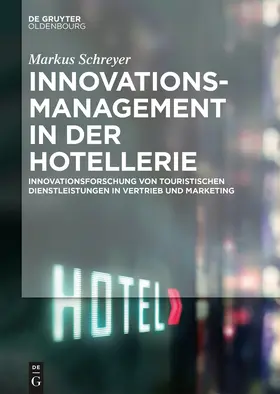 Schreyer | Innovationsmanagement in der Hotellerie | E-Book | sack.de