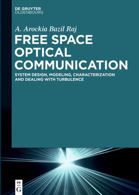 Raj |  Free Space Optical Communication | eBook | Sack Fachmedien