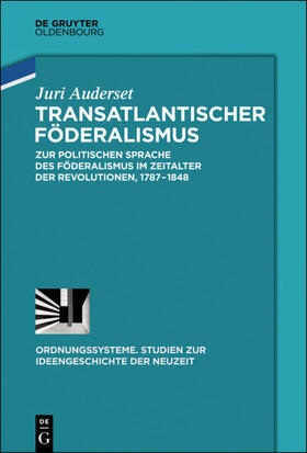 Auderset | Transatlantischer Föderalismus | E-Book | sack.de