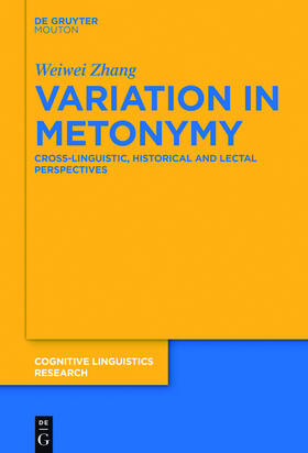 Zhang |  Variation in Metonymy | Buch |  Sack Fachmedien