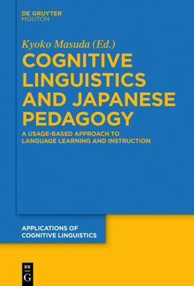 Masuda |  Cognitive Linguistics and Japanese Pedagogy | Buch |  Sack Fachmedien