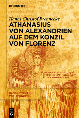 Brennecke |  Athanasius von Alexandrien auf dem Konzil von Florenz | Buch |  Sack Fachmedien