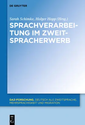 Schimke / Hopp |  Sprachverarbeitung im Zweitspracherwerb | eBook | Sack Fachmedien