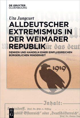 Jungcurt |  Alldeutscher Extremismus in der Weimarer Republik | Buch |  Sack Fachmedien